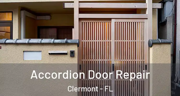  Accordion Door Repair Clermont - FL