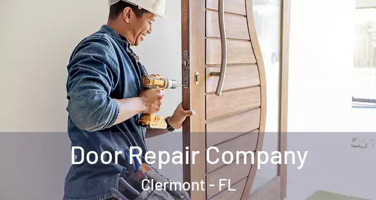  Door Repair Company Clermont - FL