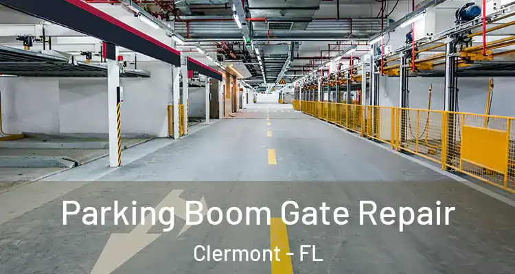  Parking Boom Gate Repair Clermont - FL